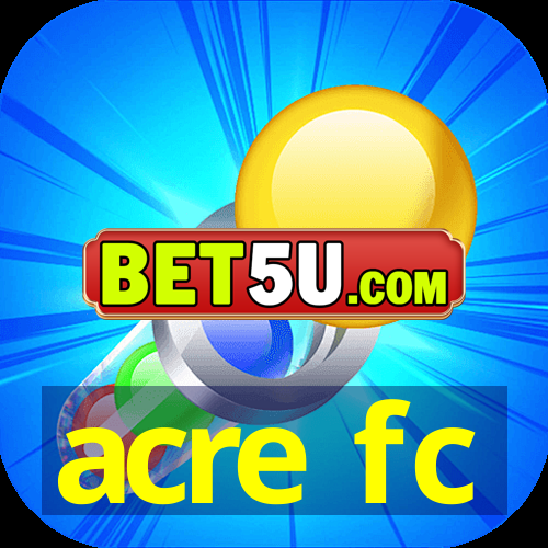 acre fc